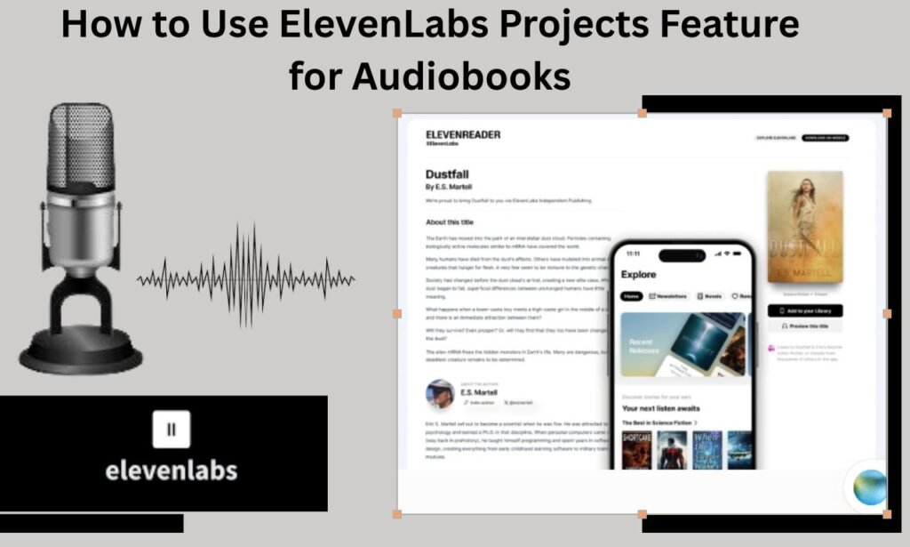 how to use ElevenLabs Projects feature